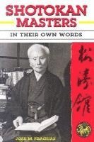 bokomslag Shotokan Masters: In Their Own Words