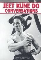 Jose M. Fraguas - Jeet Kune Do Conversations, Häftad