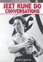 Jeet Kune Do Conversations 1