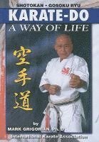 bokomslag Karate-Do a Way of Life: A Basic Manuel of Karate