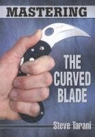 bokomslag Mastering the Curved Blade