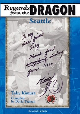 Taky Kimura, Taky, Kimura - Regards from the Dragon, Häftad