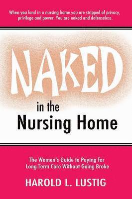 Naked in the Nursing Home 1