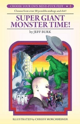 Jeff Burk - Super Giant Monster Time!, Häftad