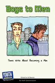 bokomslag Boys to Men: Teens Write about Becoming a Man