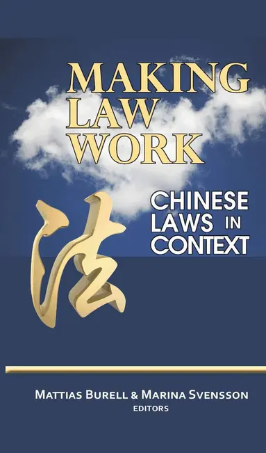 Mattias Burell, Marina Svensson - Making Law Work, Inbunden