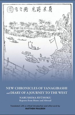 &quot;New Chronicles of Yanagibashi&quot; and &quot;Diary of a Journey to the West&quot; 1