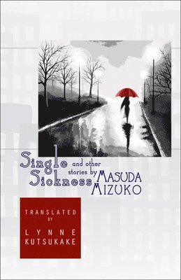 bokomslag Single Sickness and Other Stories