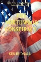 Ken Hudnall - The Northwood Conspiracy, Häftad