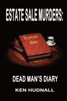 Ken Hudnall - Estate Sale Murders, Häftad