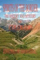 bokomslag Spirits of the Border
