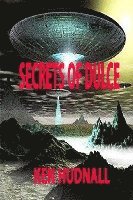Secrets of Dulce