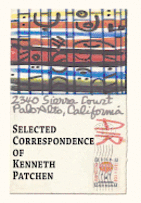 bokomslag Selected Correspondence of Kenneth Patchen
