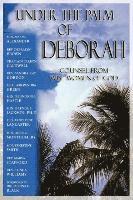 Mae W. Alexander, Debralyn Brown, Carron M Caldwell - Under the Palm of Deborah, Häftad