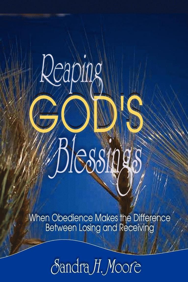 Reaping God's Blessings 1