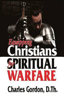 Equipping Christians for Spiritual Warfare 1