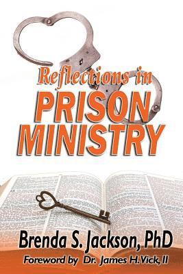 Reflections in Prison Ministry 1