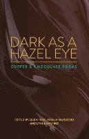 bokomslag Dark as a Hazel Eye