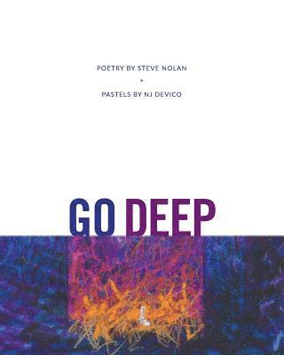 Steve Nolan - Go Deep, Häftad