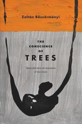 bokomslag The Conscience of Trees