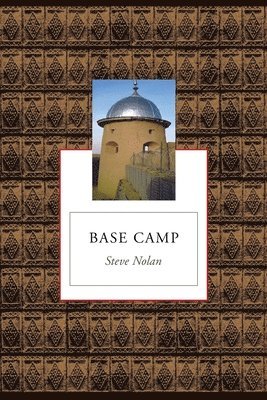 Steve Nolan - Base Camp, Häftad