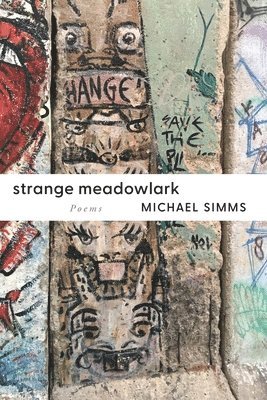 Michael SIMMs - Strange Meadowlark, Häftad
