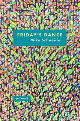 bokomslag Friday's Dance: Poems