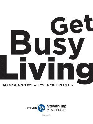 Get Busy Living 1