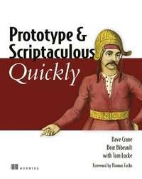 bokomslag Prototype and Scriptaculous Quickly