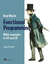 bokomslag Real World Functional Programming: with examples in F# and C#