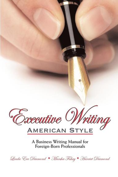 Linda Eve Diamond, Marsha Fahey, Harriet Diamond - Executive Writing, Häftad
