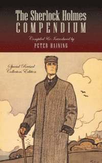 bokomslag The Sherlock Holmes Compendium