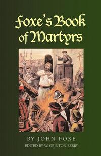 bokomslag Foxe's Book of Martyrs