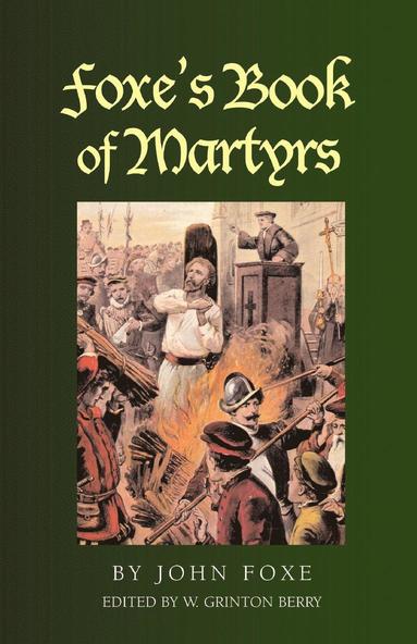 bokomslag Foxe's Book of Martyrs