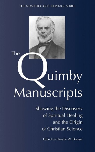 bokomslag The Quimby Manuscripts