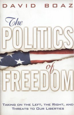 bokomslag The Politics of Freedom