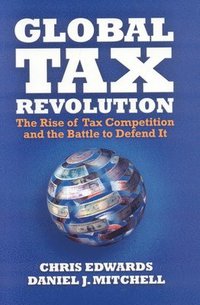 bokomslag Global Tax Revolution