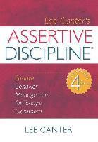 bokomslag Assertive Discipline: Positive Behavior Management for Today's Classroom