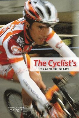 Joe Friel - Cyclist's Training Diary, Häftad
