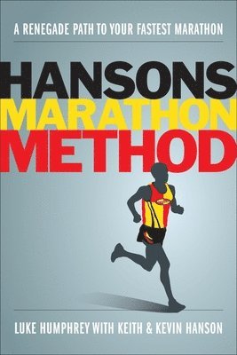 Luke Humphrey - Hansons Marathon Method, Häftad