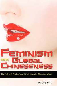 bokomslag Feminism and Global Chineseness