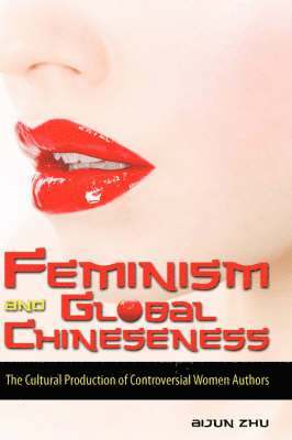 Feminism and Global Chineseness 1