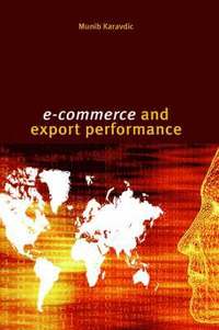 bokomslag E-Commerce and Export Performance