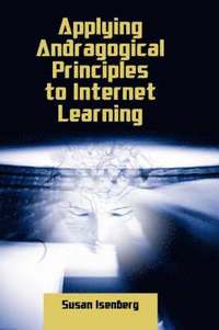 bokomslag Applying Andragogical Principles to Internet Learning