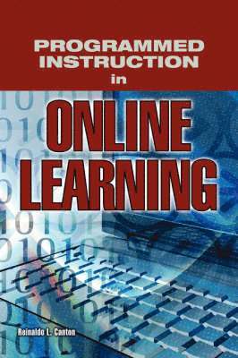 Programmed Instruction in Online Learning 1