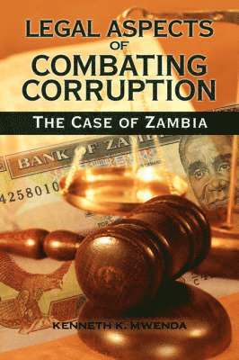Legal Aspects of Combating Corruption 1