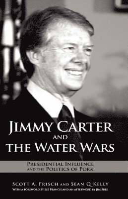 bokomslag Jimmy Carter and the Water Wars