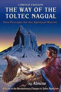 bokomslag The Way of the Toltec Nagual