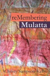 bokomslag Remembering Mulatta