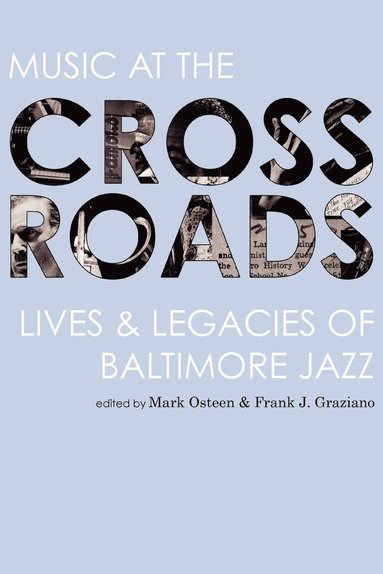 Mark Osteen, Frank J Graziano - Music at the Crossroads, Häftad